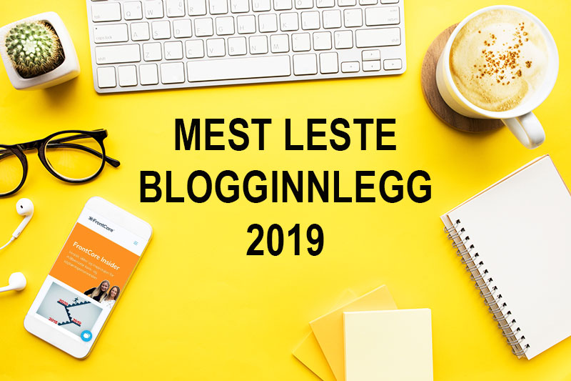 De 10 mest populære blogginnleggene i 2019